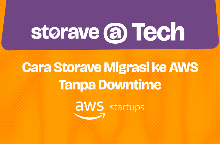 Storave Migrasi ke AWS Tanpa Downtime